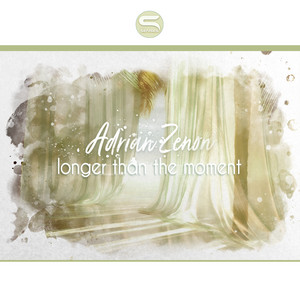 Longer Than the Moment by Adrian Zenon