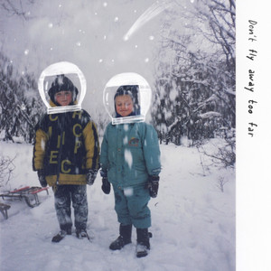 Aspen Grove — Don't Fly Away Too Far