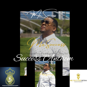 Success Anthem by Mr.Success