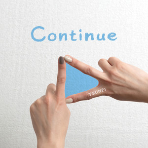 Continue by TSUNEI