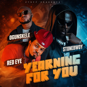 Yearning for you by Ogunskele, RedEyeNature, Stonebwoy