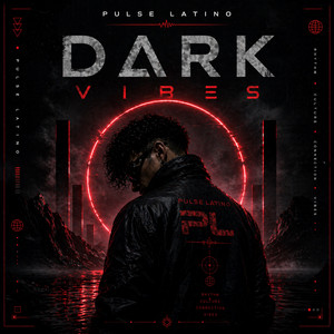 Dark Vibes by Pulse Latino