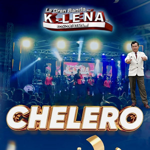La Gran Banda K-Leña - Chelero K-Leña