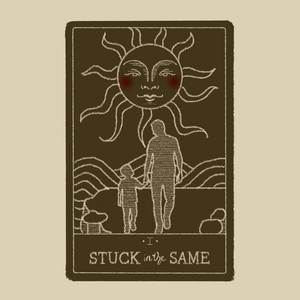 Stuck in the Same by Broken Hymns