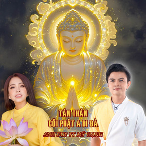 Tán Thán Cõi Phật A Di Đà by Anh Duy, Mỹ Hạnh, Nboro Entertainment
