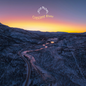 Crescent River by Lecce Mchano