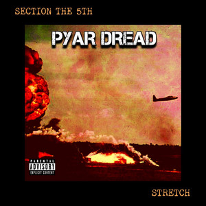 PYAR DREAD by Section The 5th