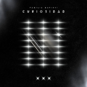 CURIOSIDAD by Familia Mafiosi
