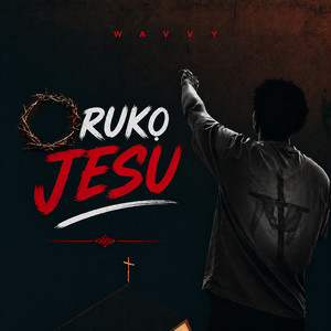 Oruko Jesu by Wavvy