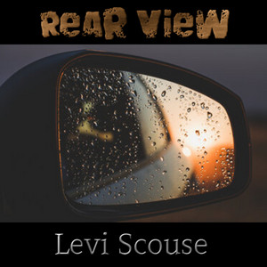 Rear View by Levi Scouse