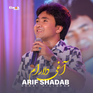 Arif shadab - Aghai dillaram|| آغی دلارام