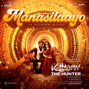 Manasilaayo [From "Vettaiyan The Hunter (Telugu)"]