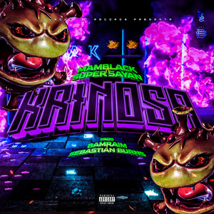 KRIÑOSA by MAMBLACK, Super Sayan, Bamraim, Sebastian Burns
