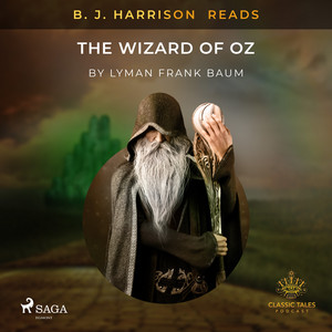 B. J. Harrison Reads The Wizard of Oz Audiobook