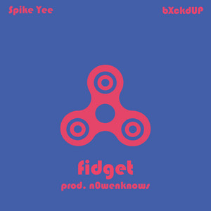 Fidget