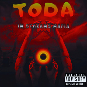 TODA by 1M STREAMS MAFIA