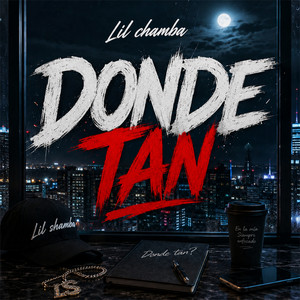 Donde tan by Lil chamba