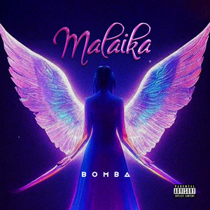bOMBA - Malaika