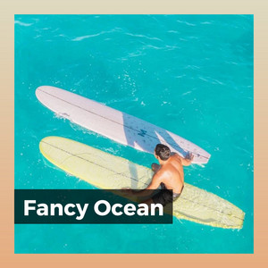 Fancy Ocean album