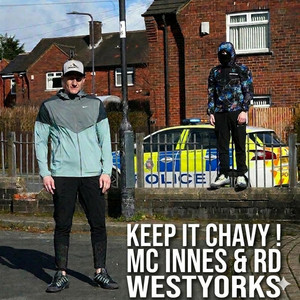 Keep It Chavy ! by MC Innes, RD WestYorks
