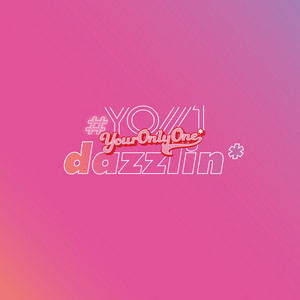 #YO//1 - Dazzlin*