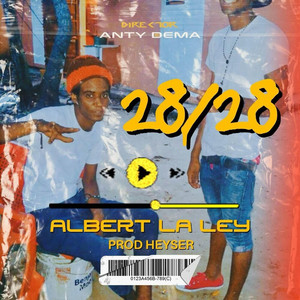 28 28 by Albert la Ley, Heyser Beatz