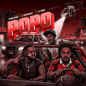 Popo (feat. SuperWozzy & Lil Frosh)