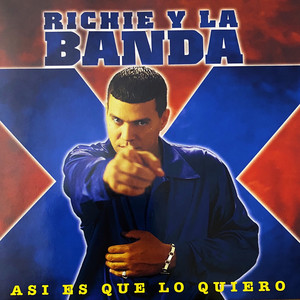 Dale Cintura by Richie Herrera, La Banda X