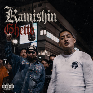 Kamishin Ghetto by YOU THUG, Lil Gori