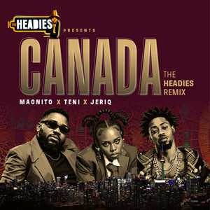 Canada - The Headies Remix
