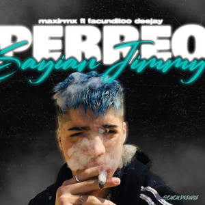 PERREO SAYIAN JIMMY