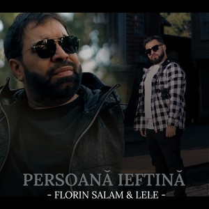Lele & Florin Salam - Persoană ieftină