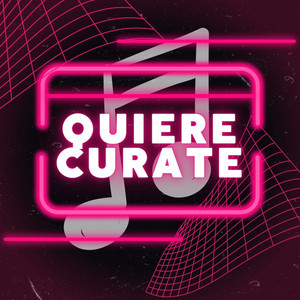 Quiere Curate by Brey Jon