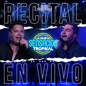 La Nueva Sensación Tropikal - Mi Destino (En Vivo)