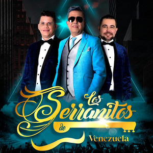 Los Serranitos - Me Están Enamorando