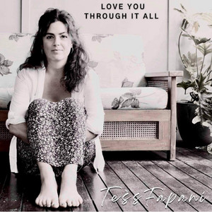 Tess Fapani - Love You Through It All