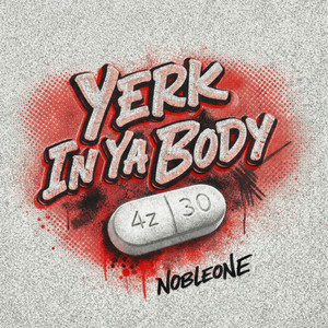 Yerk In Ya Body by Nobleone