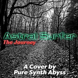The Journey by Pure Synth Abyss