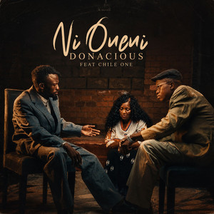Ni Oneni by Donacious, Chile One Mr Zambia