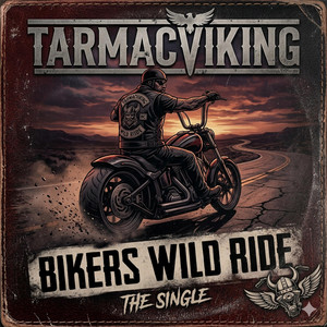 Bikers Wild Ride by TarmacViking