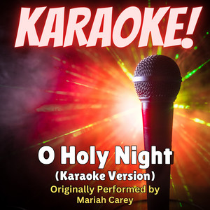 Singer's Best - O Holy Night (Karaoke Version Originally Performed by Mariah Carey)