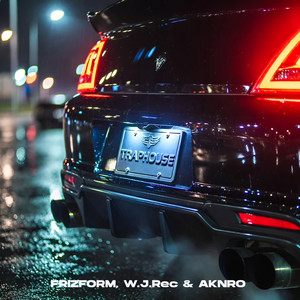 Traphouse by Frizform, W.J.Rec, AKNRO