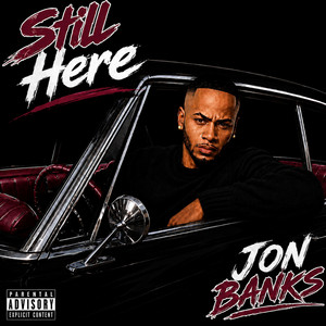 Still Here by Jon Banks