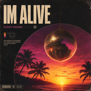 Im Alive by DJ PhatDik