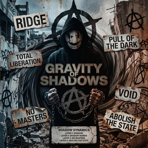 Gravity Of Shadows by Ridge, PA!N