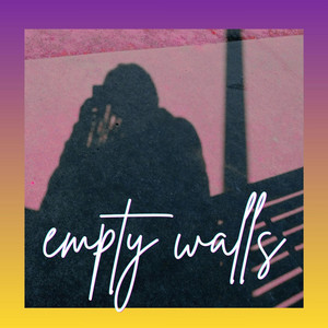 empty walls - Single Version