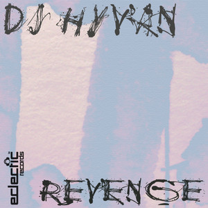 Dj Hyvan - Revenge (Remix)
