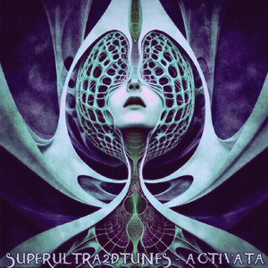 superultra2dtunes — Activata