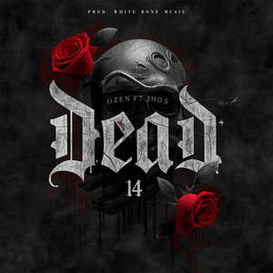 Dead 14 by Ozen
