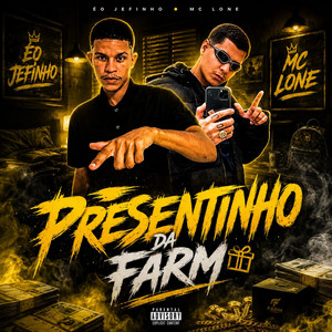 Presentinho da Farm